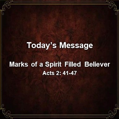 08-17-22pm Sermon – Marks of A Spirit Filled Believer – Pleasant Valley ...